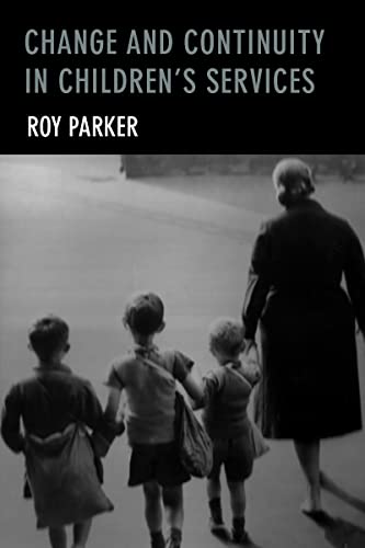 Cover of Change and Continuity in Children's Services