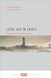 Legal Aid in Crisis: Assessing the Impact of Reform (Shorts: Policy & Practice)
