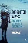 Forgotten Wives: How Women Get Written Out of History