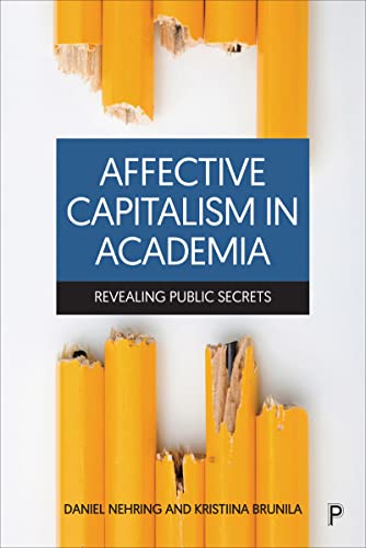 Affective Capitalism in Academia: Revealing Public Secrets cover