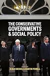 The Conservative Governments and Social Policy