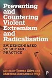 Preventing and countering violent extremism and radicalisation