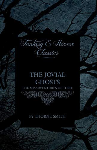 The Jovial Ghosts: The Misadventures of Topper book cover