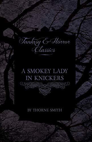 A Smokey Lady in Knickers book cover