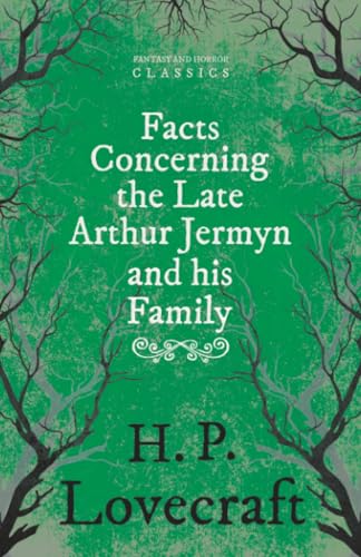 Facts Concerning the Late Arthur Jermyn and His Family / The White Ape cover