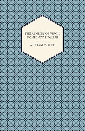 The Aeneids of Virgil Done Into English (1876)