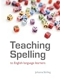 Teaching Spelling To English Language Learners