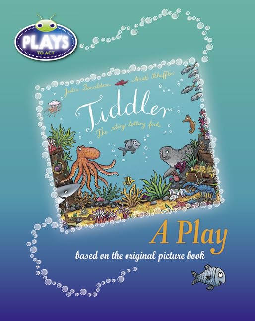 Plays to Act Tiddler (By: Julia Donaldson) cover