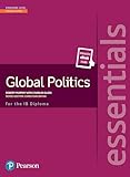Pearson Baccalaureate Essentials Global Politics Print And Ebook Bundle