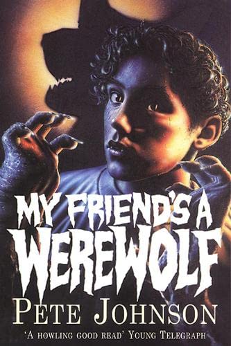 Cover of My Friend's a Werewolf