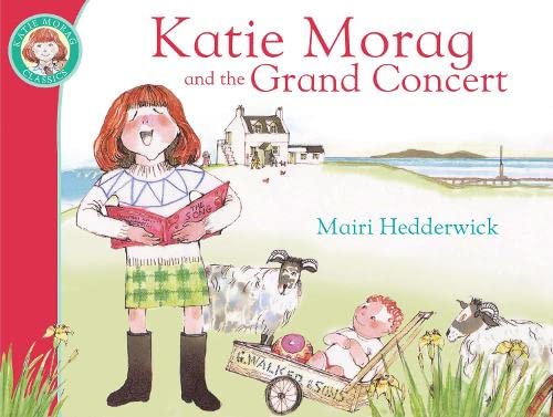 Cover of Katie Morag and the Grand Concert