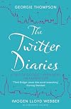 The Twitter Diaries: A Tale of 2 Cities, 1 Friendship, 140 Characters