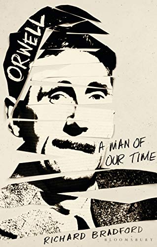 Cover of Orwell: A Man Of Our Time