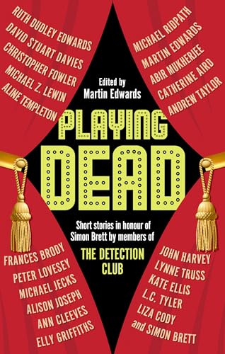Playing Dead: Short Stories by Members of the Detection Club book cover