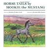Horse Tails by Mookie the Mustang