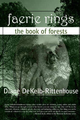Faerie Rings: The Book of Forests