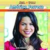 America Ferrera: Award-Winning Actress (Hispanic Headliners)