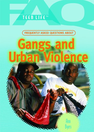 Cover of Frequently Asked Questions about Gangs and Urban Violence