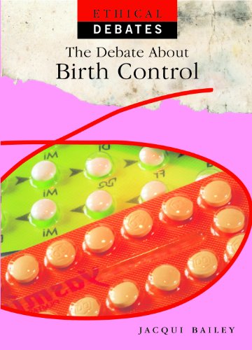 Cover of The debate about birth control