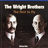 The Wright Brothers: The First to Fly