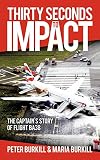 Thirty Seconds to Impact