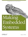 Making Embedded Systems: Design Patterns for Great Software