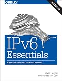 Ipv6 Essentials Integrating Ipv6 Into Your Ipv4 Network