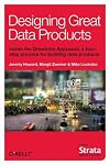 Designing Great Data Products