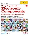 Encyclopedia of Electronic Components Volume 1: Resistors, Capacitors, Inductors, Switches, Encoders, Relays, Transistors