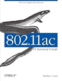 80211ac A Survival Guide Wifi At Gigabit And Beyond