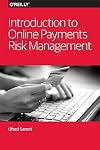 Introduction to online payments risk management
