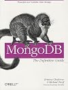 MongoDB: The Definitive Guide