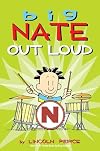 Big Nate Out Loud (Volume 2)