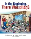 In the Beginning, There Was Chaos: For Better or For Worse 2nd Treasury