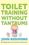 Toilet Training Without Tantrums