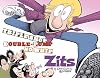 Triple Shot, Double Pump, No Whip Zits: A Zits Treasury