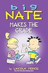 Big Nate Makes the Grade