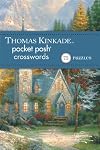 Thomas Kinkade Pocket Posh Crosswords 2: 75 Puzzles