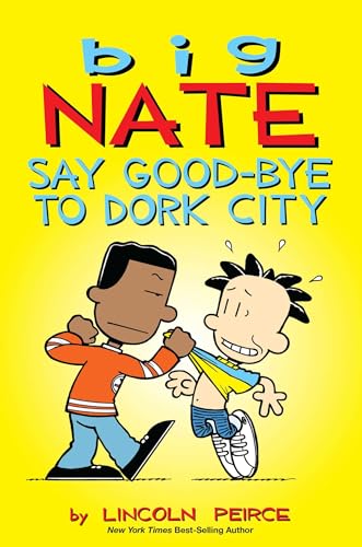 Say Good-bye to Dork City book cover