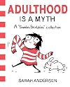 Adulthood is a Myth