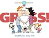 Gross!: A Baby Blues Collection