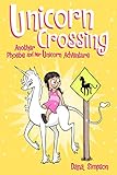 Unicorn Crossing Another Phoebe And Her Unicorn Adventure Volume 5