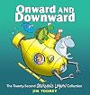 Onward and Downward: The Twenty-Second Sherman's Lagoon Collection