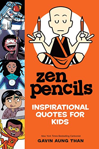 Cover of Zen Pencils--Inspirational Quotes for Kids