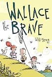 Wallace The Brave