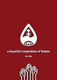 A Beautiful Composition Of Broken