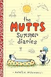 Mutts Kids 5 The Mutts Summer Diaries