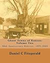 Ghost Towns of Kansas: Volume Two