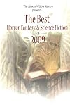 The Best Horror,Fantasy,& Science Fiction of 2009: The Best Horror, Fantasy, & Science Fiction of 2009