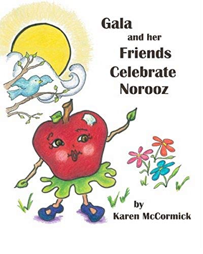 Cover of Gala and Her Friends Celebrate Norooz